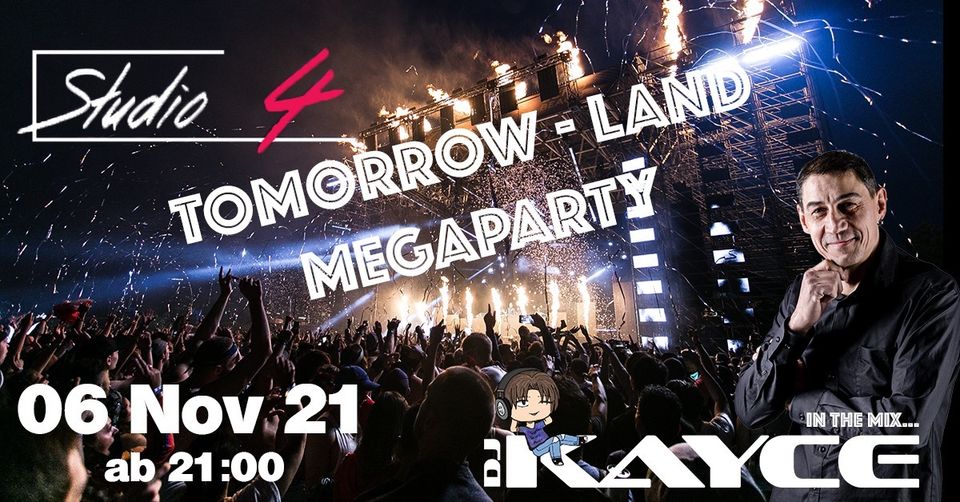 Tomorrow Land Megaparty